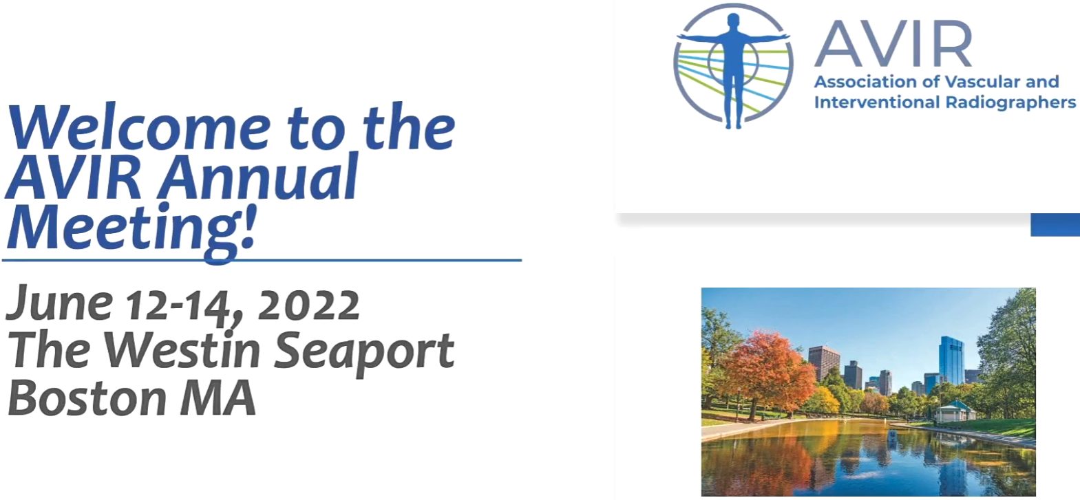Association of Vascular and Interventional Radiographers 31st Annual Meeting 2022 Association of Vascular and Interventional Radiographers 31st Annual Meeting 2022