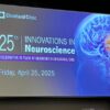 Cleveland Clinic 25th Innovations in Neuroscience 2025 Cleveland Clinic 25th Innovations in Neuroscience 2025