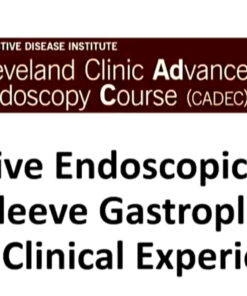 Cleveland Clinic Advanced Endoscopy Course 2024