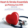 Providence Regional Medical Center Everett Heart & Stroke Essentials for Primary Care 2025