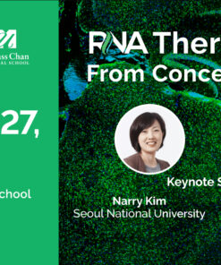 RNA Therapeutics Institute RNA Therapeutics From Concept to Clinic 2025