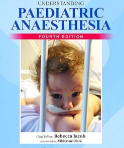 Understanding Paediatric Anaesthesia, 4th Edition (PDF)