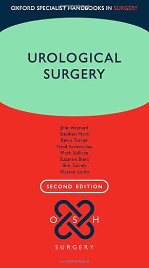 Urological Surgery (Oxford Specialist Handbooks in Surgery) 2nd Edition (PDF) Urological Surgery (Oxford Specialist Handbooks in Surgery) 2nd Edition (PDF)