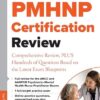 PMHNP Certification Review, 2nd edition (PDF) PMHNP Certification Review, 2nd edition (PDF)