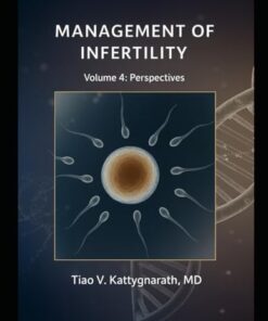Management of Infertility: Volume 4: Perspectives (EPUB)