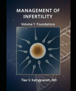 Management of Infertility: Volume 1: Foundations (EPUB)
