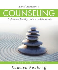 A Brief Orientation to Counseling: Professional Identity, History, and Standards, Revised 3rd Edition (High Quality Image PDF)