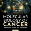 Molecular Biology of Cancer: Mechanisms, Targets, and Therapeutics, 6th edition (PDF)