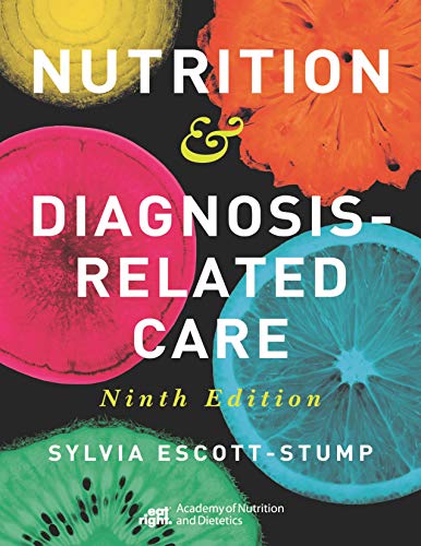 Nutrition & Diagnosis-Related Care, 9th Edition (True PDF from Publisher) Nutrition & Diagnosis-Related Care, 9th Edition (True PDF from Publisher)