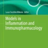Models in Inflammation and Immunopharmacology :