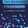 Post-Intensive Care Syndrome: A Practical Approach (PDF) Post-Intensive Care Syndrome: A Practical Approach (PDF)