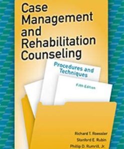 Case Management and Rehabilitation Counseling: Procedures and Techniques, 5th Edition (High Quality Image PDF)