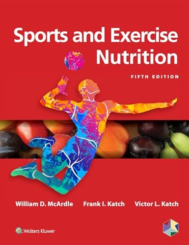 Sports and Exercise Nutrition, 5th edition (PDF)
