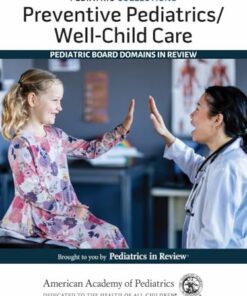 Pediatric Collections: Preventive Pediatrics/Well-Child Care: Pediatric Board Domains in Review (PDF)