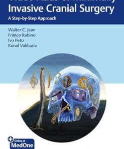 Video Atlas of Minimally Invasive Cranial Surgery: A Step-by-Step Approach (PDF)