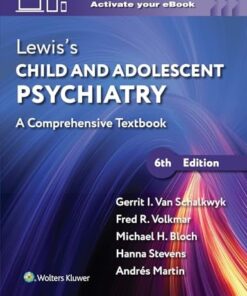 Lewis’s Child and Adolescent Psychiatry: A Comprehensive Textbook, 6th edition (EPUB)