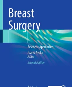 Breast Surgery : Aesthetic Approaches
