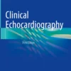 Clinical Echocardiography : Clinical Echocardiography :