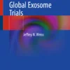 Global Exosome Trials : Global Exosome Trials :