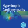 Hypertrophic Cardiomyopathy :