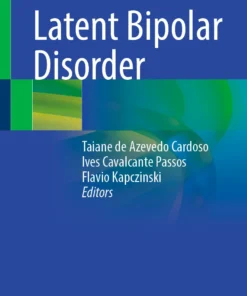 Latent Bipolar Disorder :