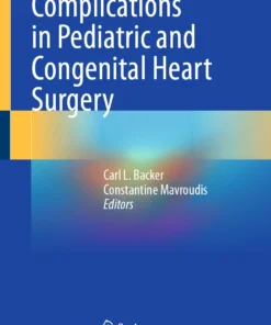 Complications in Pediatric and Congenital Heart Surgery :