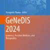 GeNeDIS 2024 : Genomics, Precision Medicine, and Therapeutics