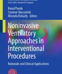 Noninvasive Ventilatory Approaches in Interventional Procedures : Rationale and Clinical Applications