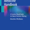 The Inpatient Medicine Handbook : A Concise, Visual Guide to Clinical Decision-Making
