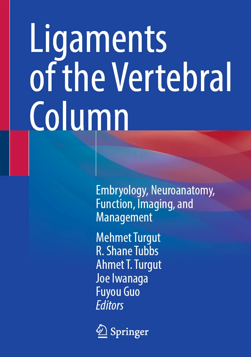 Ligaments of the Vertebral Column : Embryology, Neuroanatomy, Function, Imaging, and Management Ligaments of the Vertebral Column : Embryology, Neuroanatomy, Function, Imaging, and Management