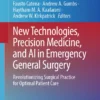 New Technologies, Precision Medicine, and AI in Emergency General Surgery : Revolutionizing Surgical Practice for Optimal Patient Care New Technologies, Precision Medicine, and AI in Emergency General Surgery : Revolutionizing Surgical Practice for Optimal Patient Care