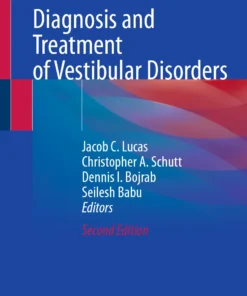 Diagnosis and Treatment of Vestibular Disorders :