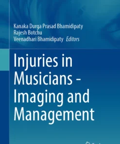 Injuries in Musicians – Imaging and Management :