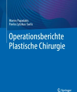 Operationsberichte Plastische Chirurgie