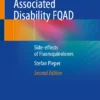 Fluoroquinolone-Associated Disability FQAD : Side-effects of Fluoroquinolones