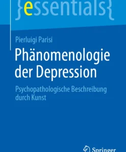Phänomenologie der Depression : Psychopathologische Beschreibung durch Kunst