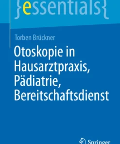 Otoskopie in Hausarztpraxis, Pädiatrie, Bereitschaftsdienst :