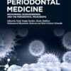 Periodontal Medicine: Biomarkers, Bioengineering, and the Periodontal Microbiome (PDF)