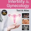 Ultrasound in Infertility & Gynecology: Text & Atlas, 3rd edition (Converted PDF+Videos)
