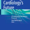 Navigating Cardiology’s Future : AI in MRI Imaging and Outcome Projections