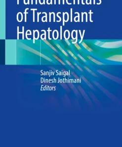 Fundamentals of Transplant Hepatology :