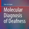 Molecular Diagnosis of Deafness :