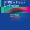Pediatric Trauma Resuscitation Manual (PTRM) for Primary Care Providers :