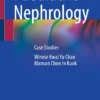 Paediatric Nephrology : Case Studies