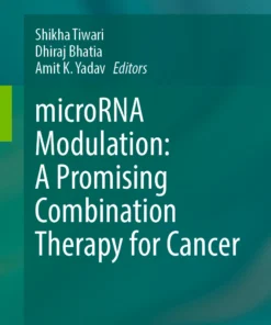 microRNA Modulation: A Promising Combination Therapy for Cancer :