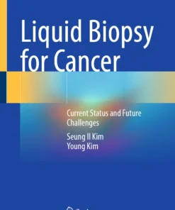 Liquid Biopsy for Cancer : Current Status and Future Challenges