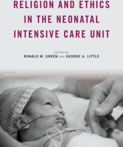 Religion and Ethics in the Neonatal Intensive Care Unit (EPUB)