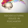 Sociocultural Issues in Psychiatry (EPUB)