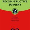 Plastic and Reconstructive Surgery, 2nd Edition (EPUB)