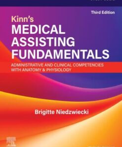 Study Guide for Kinn’s Medical Assisting Fundamentals: Administrative and Clinical Competencies with Anatomy & Physiology, 3rd Edition (EPUB)
